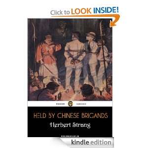 Held by Chinese Brigands Herbert Strang  Kindle Store