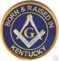 Masonic Born & Raised In KY Embroidered Emblem Patch  