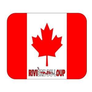  Canada, Riviere du Loup   Quebec mouse pad Everything 