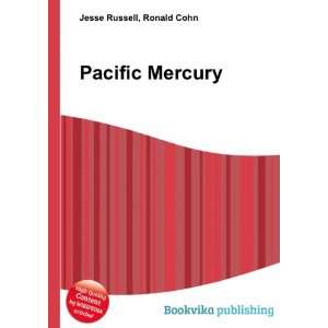  Pacific Mercury Ronald Cohn Jesse Russell Books