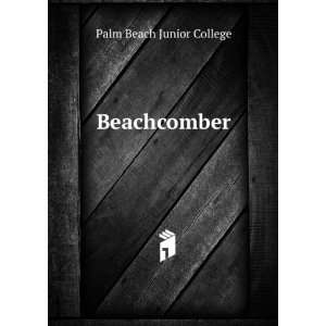  Beachcomber Palm Beach Junior College Books