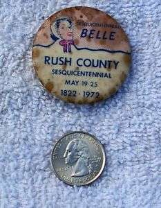 Rush County Indiana Sesquicentennial Pinback Button  