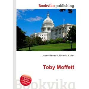  Toby Moffett Ronald Cohn Jesse Russell Books