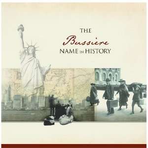 Start reading The Bussiere Name in History  