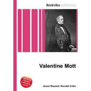  Valentine Mott Ronald Cohn Jesse Russell Books