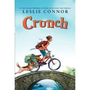  Crunch [Paperback] Leslie Connor Books
