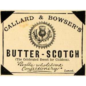 1904 Ad Callard Bowsers Butter Scotch Children Candy   Original Print 