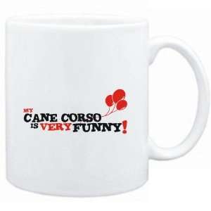 Mug White  MY Cane Corso IS EVRY FUNNY  Dogs  Sports 