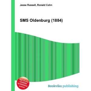  SMS Oldenburg (1884) Ronald Cohn Jesse Russell Books