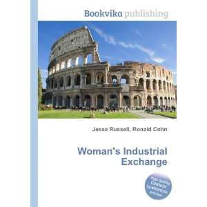  Womans Industrial Exchange Ronald Cohn Jesse Russell 