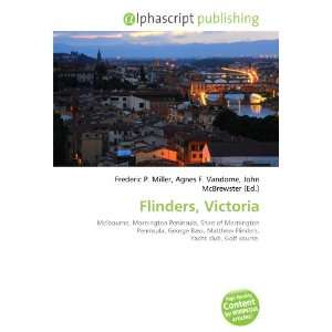  Flinders, Victoria (9786132716750) Books