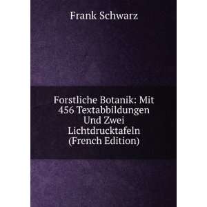   Und Zwei Lichtdrucktafeln (French Edition) Frank Schwarz Books