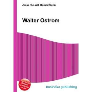  Walter Ostrom Ronald Cohn Jesse Russell Books