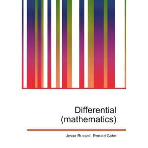  Differential (mathematics) Ronald Cohn Jesse Russell 