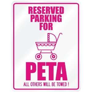    New  Reserved Parking For Peta  Parking Name