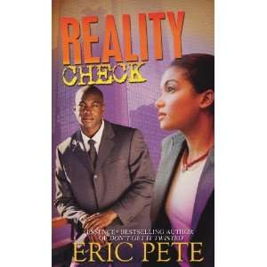  Reality Check [Mass Market Paperback] Eric Pete Books