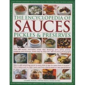   of Sauces, Pickles and Preserves [Hardcover] Christine France Books