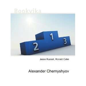  Alexander Chernyshyov Ronald Cohn Jesse Russell Books