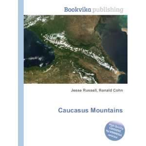  Caucasus Mountains Ronald Cohn Jesse Russell Books