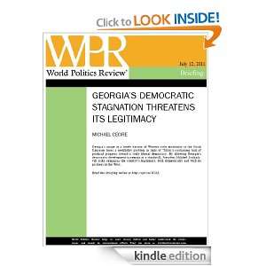 Georgias Democratic Stagnation Threatens its Legitimacy (World 