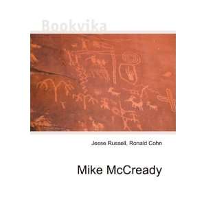  Mike McCready Ronald Cohn Jesse Russell Books