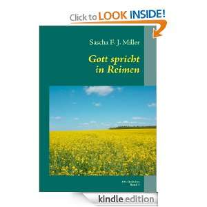 Gott spricht in Reimen 101 Gedichte   Band 1 (German Edition) Sascha 