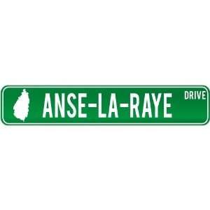 New  Anse La Raye Drive   Sign / Signs  Saint Lucia Street Sign City