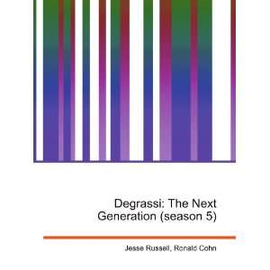 Degrassi The Next Generation (season 5) Ronald Cohn Jesse Russell 