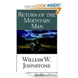 Return of the Mountain Man William W. Johnstone  Kindle 