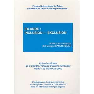    inclusion exclusion (9782904835902) Canon Roger Francois Books