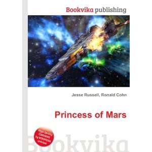  Princess of Mars Ronald Cohn Jesse Russell Books