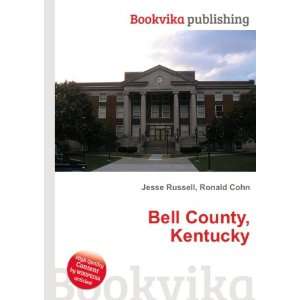  Bell County, Kentucky Ronald Cohn Jesse Russell Books