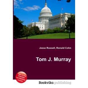  Tom J. Murray Ronald Cohn Jesse Russell Books