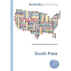  South Pass Ronald Cohn Jesse Russell Books