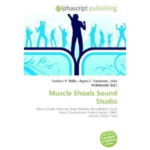 Muscle Shoals Sound Studio (9786132852410) Books