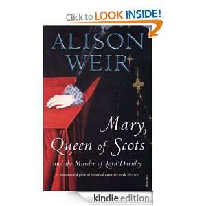 Mary Queen Of Scots Alison Weir  Kindle Store