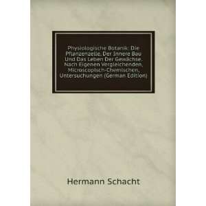    Chemischen, Untersuchungen (German Edition) Hermann Schacht Books