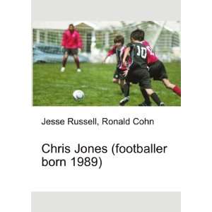  Chris Jones (footballer born 1989) Ronald Cohn Jesse 