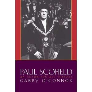  Paul Scofield   An Actor for All Seasons Musical 