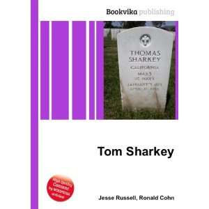  Tom Sharkey Ronald Cohn Jesse Russell Books