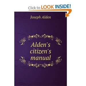  Aldens Citizens Manual A Text Book On Government, for 