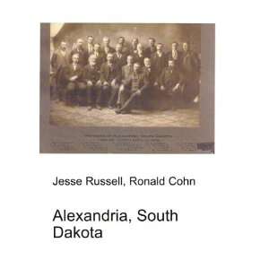  Alexandria, South Dakota Ronald Cohn Jesse Russell Books