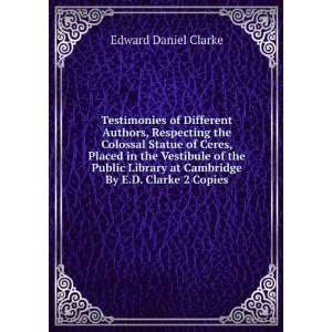   at Cambridge By E.D. Clarke 2 Copies. Edward Daniel Clarke Books