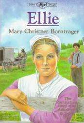 Ellie by Mary Christner Borntrager 1988, Paperback  