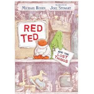    Red Ted and the Lost Things [Paperback] Michael Rosen Books