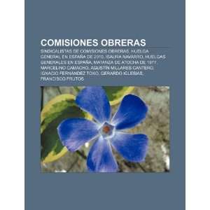  Comisiones Obreras Sindicalistas de Comisiones Obreras 