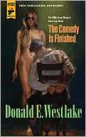   The Comedy Is Finished by Donald E. Westlake, Titan 
