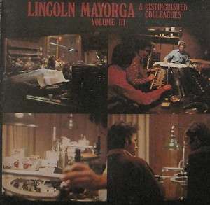 Lincoln Mayorga & Distinguished Colleagues Volume III   Sheffield Lp 