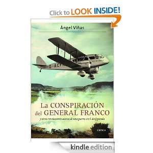 La conspiración del general Franco y otras revelaciones acerca de 