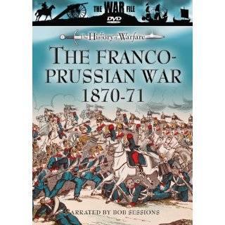 The History of Warfare The Franco Prussian War 1870 71 ( DVD   2007 